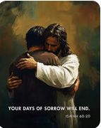 Faith In The Days Of Sorrow