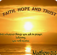 Faith, Trust and Hope