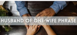1 Tim 3:2,12 – A Man of Many Wives