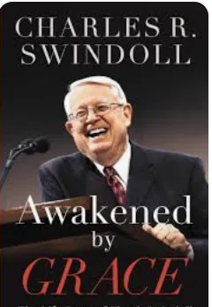 Chuck Swindoll’s Unbiblical Grace